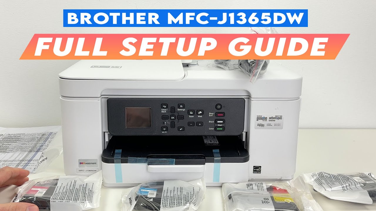 How to Setup the Brother MFC-J1365DW : Step By Step Guide - YouTube