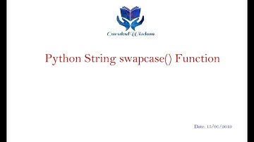 21-Python String swapcase() Function