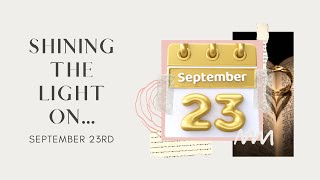 Shining the Light On… SEPTEMBER 23RD - Episode 24 @amberromaniuk