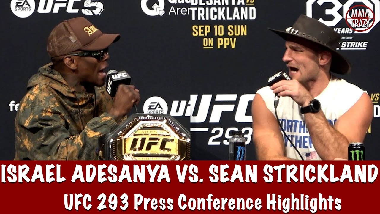 Israel Adesanya vs Sean Strickland Press Conference Highlights UFC 293