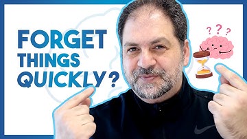 Why You Forget Things So QUICKLY!