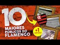 10 Vezes que os Torcedores do Flamengo no Maracanã lotaram o estádio - Ep. #23