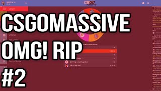 CSGOMASSIVE #2 OMG! RIP