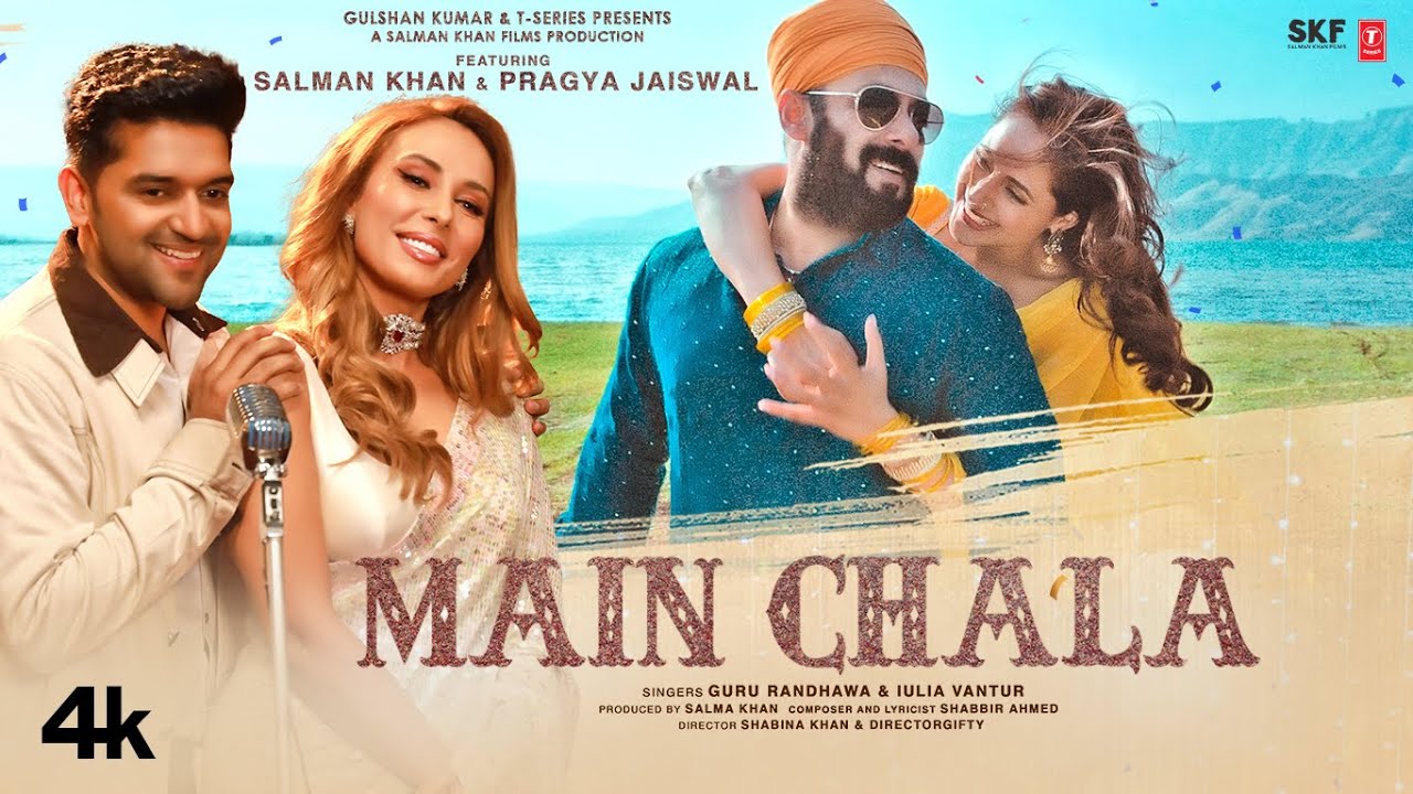 Download Main Chala (Video) Guru Randhawa, Iulia Vantur, Salman K, Pragya J, Shabbir, Shabina, DirectorGifty