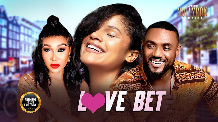 Love Bet (Eddie Watson Shine Rosman Jennifer) - Nigerian Movies | Latest Nigerian Movie 2024