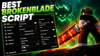 Broken Blade Script Showcase | Auto Farm, Auto Parry, Event Auto Farm & More!