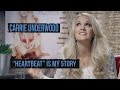 Carrie Underwood: "Heartbeat" Is My Story Mp3