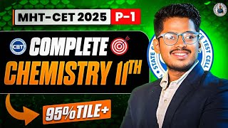 Complete Class11th Chemistry | PYQs and IMP Questions | MHT-CET 2025 By Abhishek Sir Chemistry