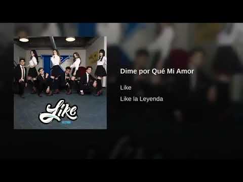 Dime Porque Mi Amor Like La Leyenda Audio Oficial