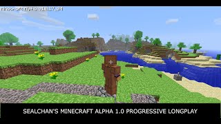 Minecraft Alpha V1.0 Longplay - E316 R20 - Trail Walk On The Estuary Overlook Trail In Alsea