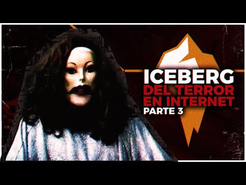 EL ICEBERG DEL TERROR EN INTERNET | PARTE 3 (ft. @Tv-Nauta)