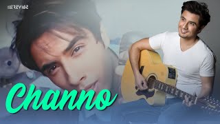 Video thumbnail of "Ali Zafar- Channo (Official Music Video) | Revibe"