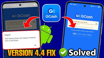 Gcash Android 4.4 Problem 2025 | This Feature Does Not Support Android Ver4.4 And Lower Gcash App