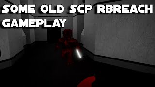 Some OLD scp rbreach gameplay(Roblox)