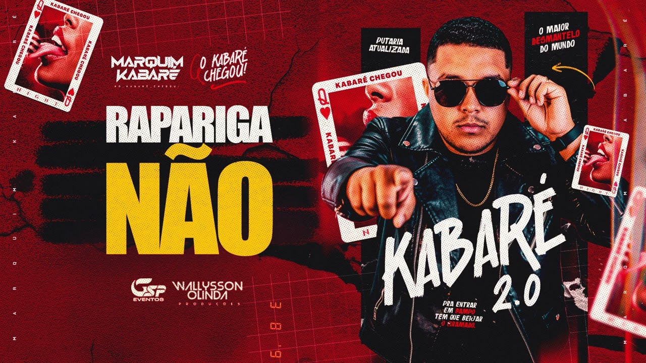 RAPARIGA NÃO - MARQUIM KABARÉ