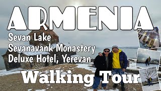 🔴 Armenia - Sevan Lake | Sevanavank Monastery | Deluxe Hotel Yerevan | Walking Tour | Drewmazing |