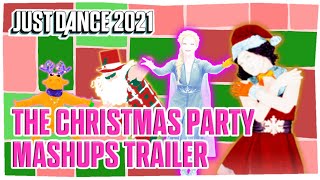 Just Dance 2021: The Christmas Party Mashups Trailer!!!