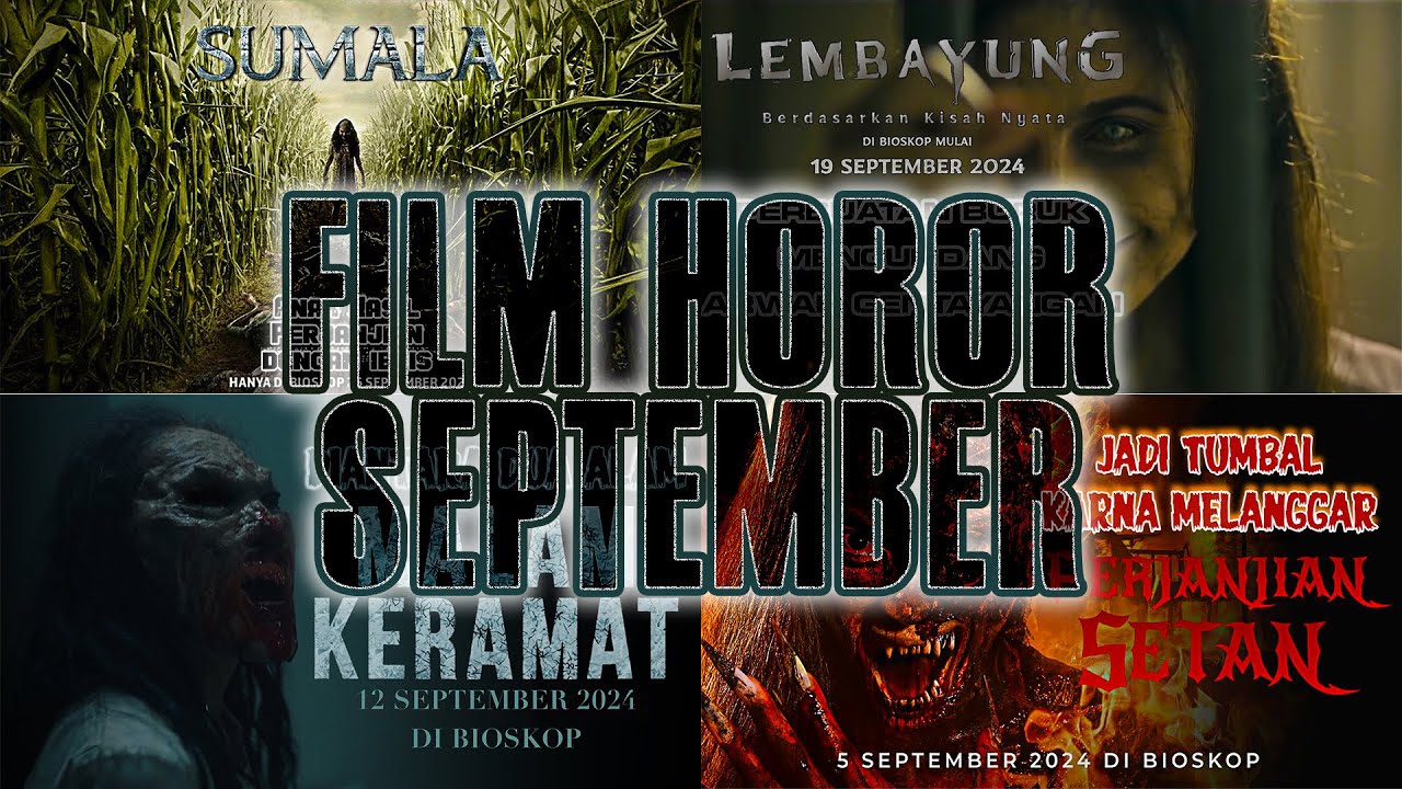 Film Horor September - Sumala Lembayung Perjanjian Setan Malam Keramat ...