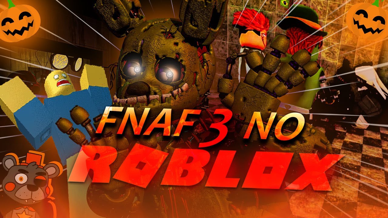 FNaF 3 Doom gameplay Roblox 