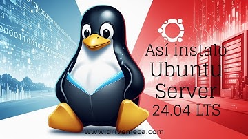 Como instalar y configurar Ubuntu Server 24.04 - Tutorial COMPLETO