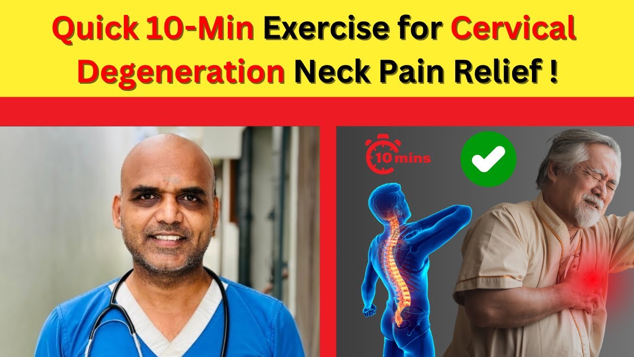 Quick 10-Min Exercise for Cervical Degeneration Neck Pain Relief | Prakash Physiotherapist 