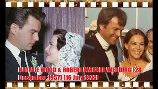 Natalie Wood Robert Wagner Wedding 28 December 1957 16 July 1972