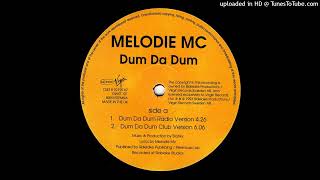 Melodie Mc - Dum Da Dum Radio Version 1993