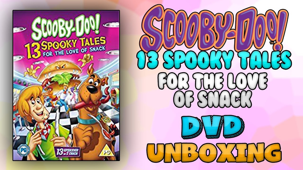 Scooby Doo 13 Spooky Tales For The Love Of Snack Dvd Unboxing Youtube 