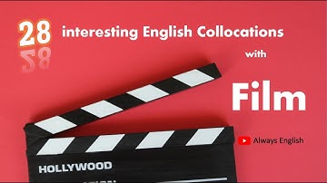 28 interesting English Collocations With Film