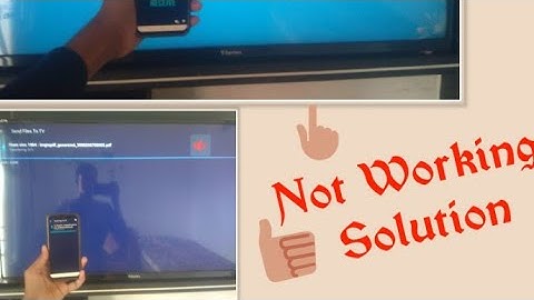 Send files to tv App not working solution 💯💯
