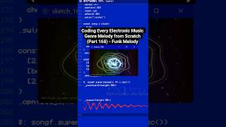 Coding Every Electronic Music Genre Melody from Scratch (Part 168) - Funk Melody