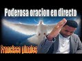 Oración De Guerra Contra La Brujería, Francisco Pinales