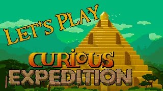 Let's Play The Curious Expedition 26  Certain Death