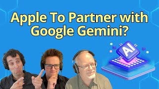 Apple's AI Dilemma: Could Google Gemini Power iOS 18 Features?