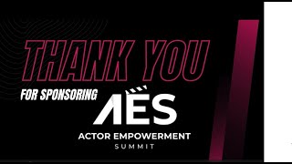 Actor Empowerment Summit | Thank You Video