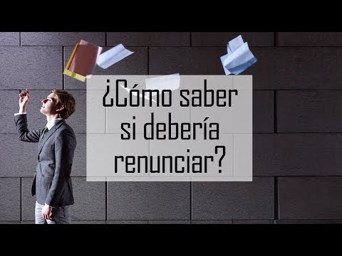 Razones Para No Renunciar A Su Trabajo