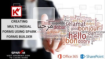 Creating Multilingual Forms Using SPARK Forms Builder