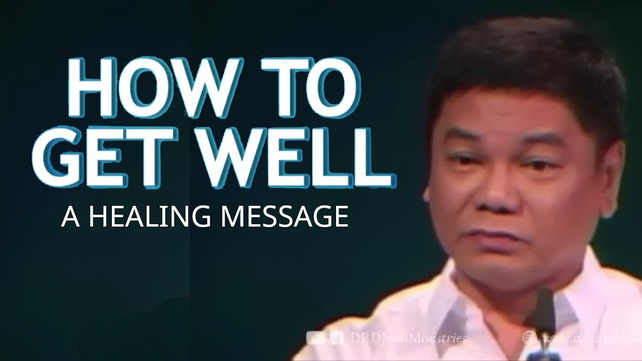 A HEALING MESSAGE 🌻🌸🍀  HOW TO GET WELL