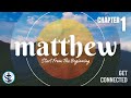 Matthew 1    introduction    connection study