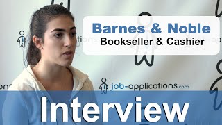 Barnes & Noble Interview  bookseller & cashier