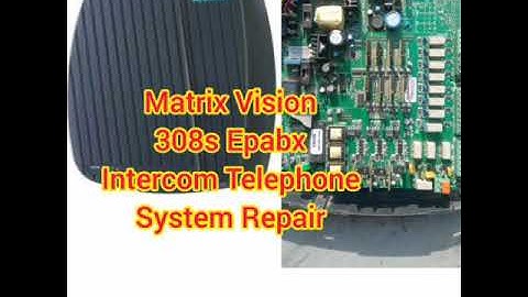 Matrix Vision 308s Epabx Intercom Telephone Calling System Repair Programming Manual Om