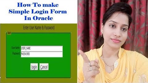 How To make simple Login Form In Oracle Demo | D2k forms | Oracle apps