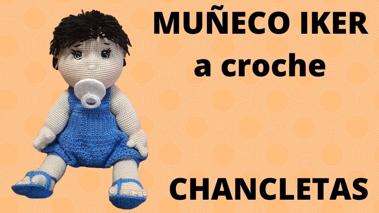 CHANCLETAS a croche   MUÑECO IKER