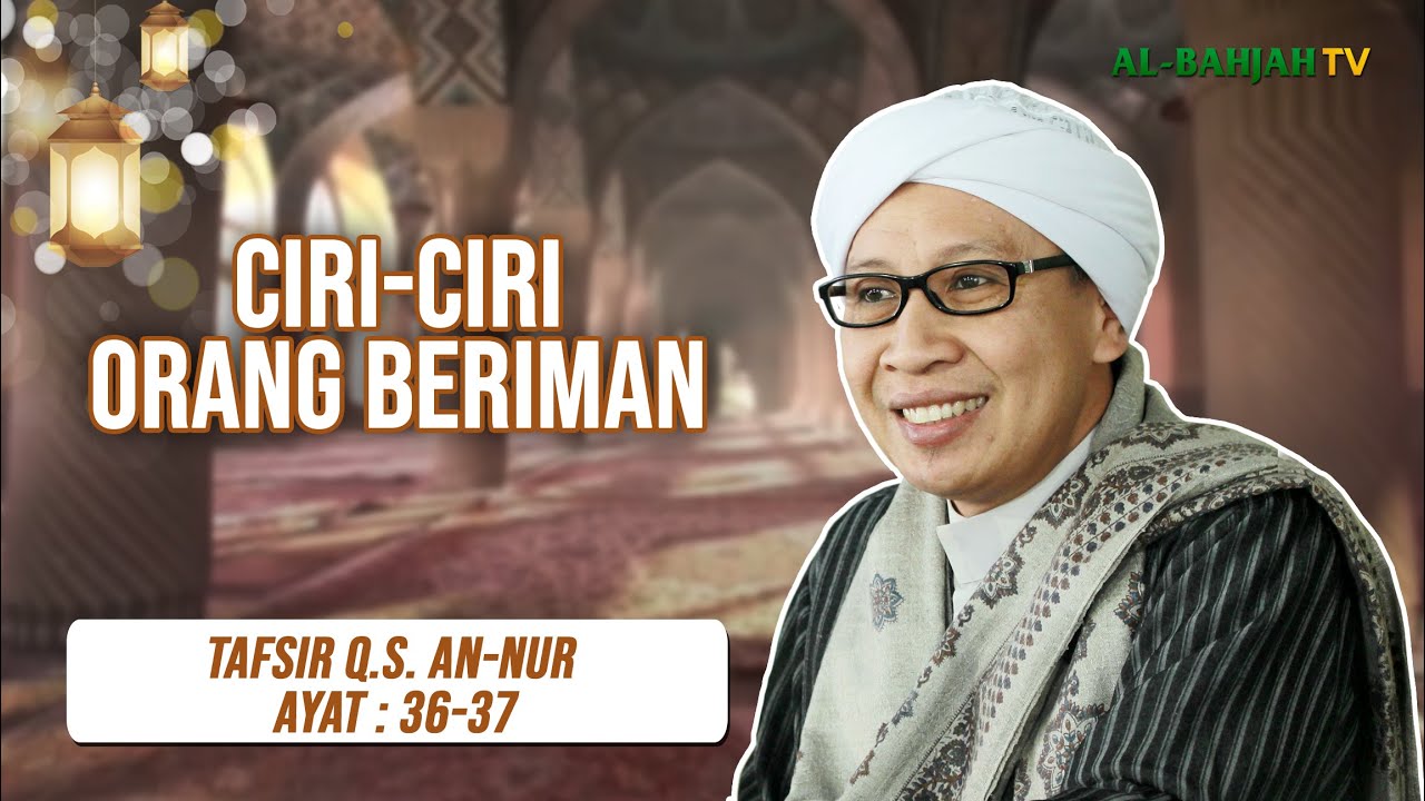 Kajian Tafsir Al-Qur'an Bersama Buya Yahya | 27 Rajab 1447 H / 17 Januari 2026 M
