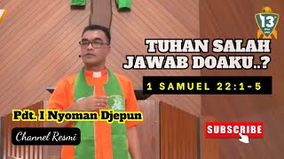 Tuhan Salah Jawab Doaku? | 1 Samuel 22:1-5