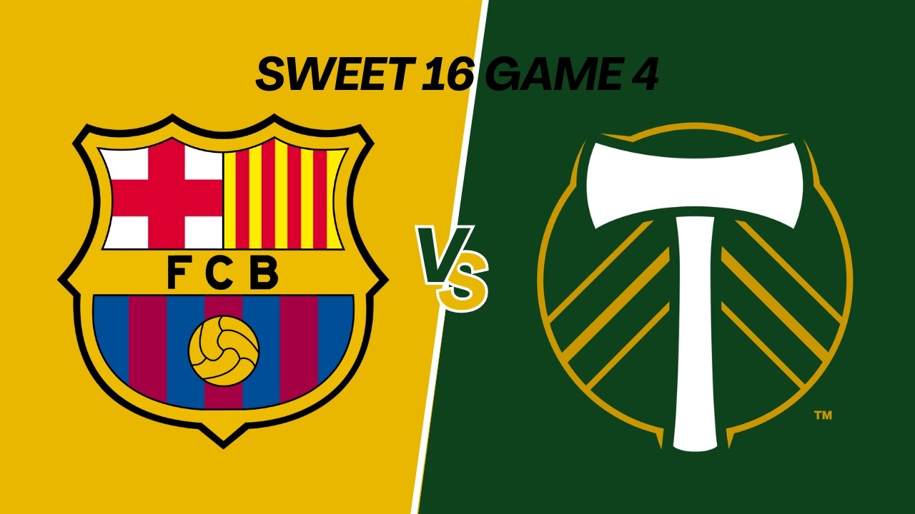 Sweet 16 Game 4 Barcelona vs Portland
