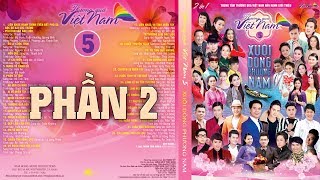 Thương Quá Việt Nam 5 (Phần 2) - Nhiều Ca Sỹ [Official]