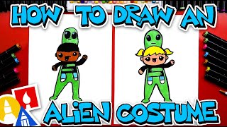 how to draw an alien costume