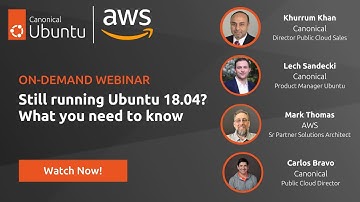 Still running Ubuntu 18.04? What you need to know