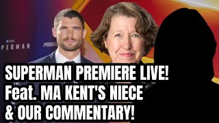 SUPERMAN WORLD PREMIERE LIVESTREAM - Live from LA! (Global Watch Party)